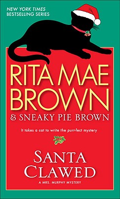 Image for Santa Clawed: A Mrs. Murphy Mystery