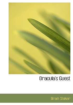 Dracula's Guest (Large Print Edition)