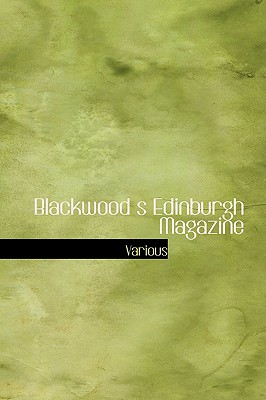 Blackwood S Edinburgh Magazine