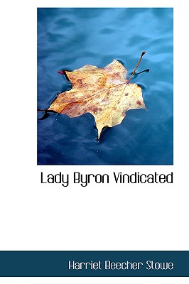 Lady Byron Vindicated