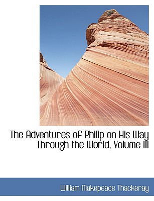 The Adventures of Philip on His Way Through the World