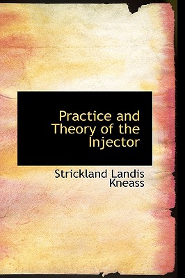 Practice and Theory of the Injector