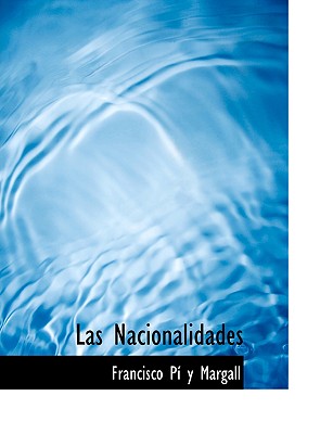 Las Nacionalidades (Spanish Edition)
