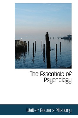 The Essentials of Psychology