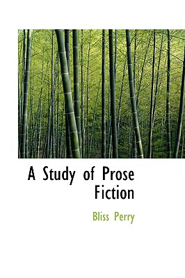 A Study of Prose Fiction