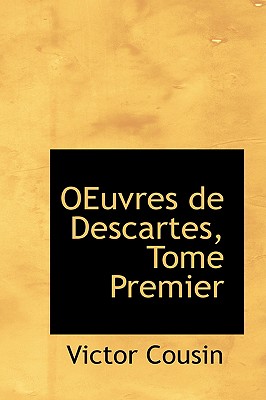 Image for OEuvres de Descartes, Tome Premier