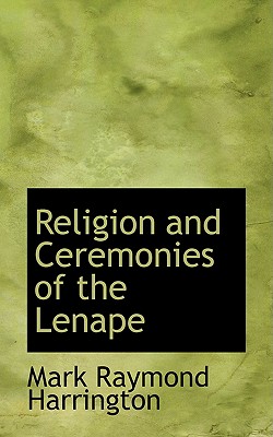 Religion and Ceremonies of the Lenape Image for Religion and Ceremonies of the Lenape