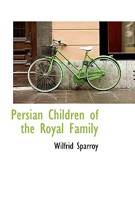 Persian Children of the Royal Family Image for Persian Children of the Royal Family