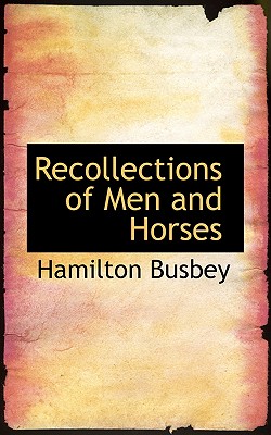 Recollections of Men and Horses Image for Recollections of Men and Horses