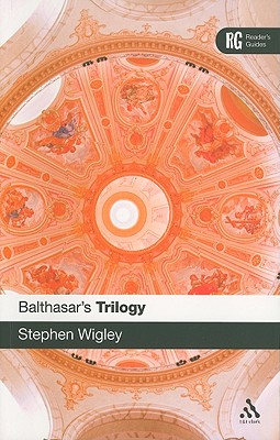 Balthasar's Trilogy (Reader's Guides)