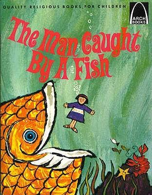 The Man Caught by a Fish