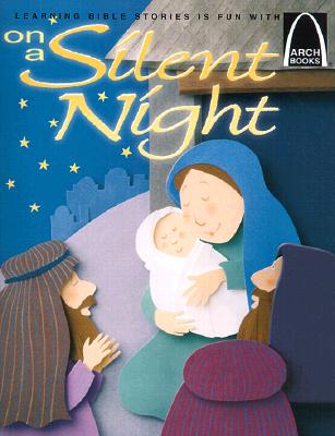 On a Silent Night - Arch Books