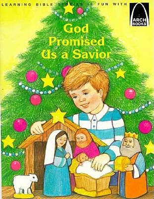 God Promised Us a Savior (Arch Books: Set Includes 6 Copies of this Title)