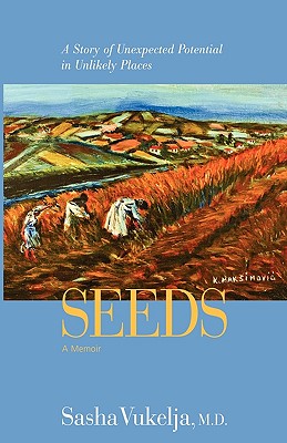 Seeds: A Memoir