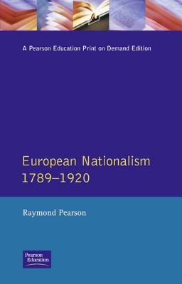 The Longman Companion to European Nationalism 1789-1920 (Longman Companions To History)