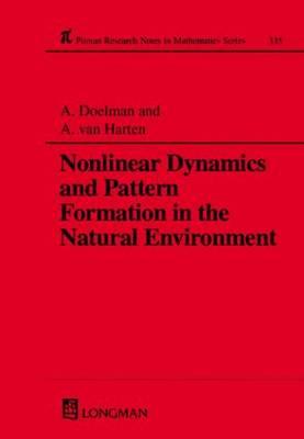 Nonlinear Dynamics and Pattern Formation in the Natural Environment (Chapman & Hall/CRC Research Notes in Mathematics Series)