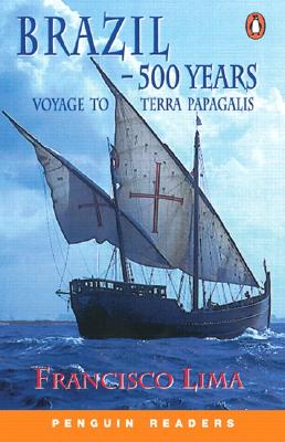 Brazil - 500 years (Penguin Readers, Level 1)