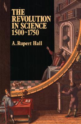 The Revolution in Science, 1500-1750