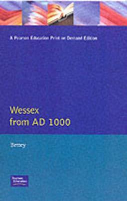 Wessex from 1000 AD (Regional History of England)