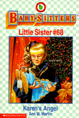 Karen's Angel (Baby-Sitters Little Sister, No. 68)