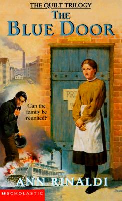 The Blue Door (Quilt Trilogy #3)