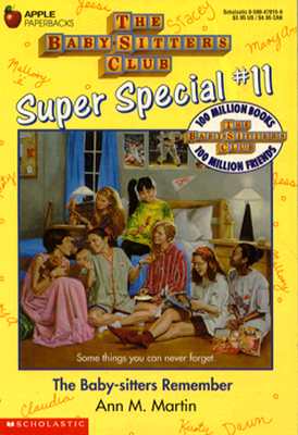 The Baby-Sitters Remember (Babysitters Club Super Special # 11)