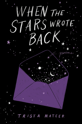 Image for When the Stars Wrote Back: Poems
