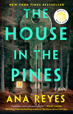 The House in the Pines: Reese's Book Club (A Novel)