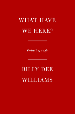 What Have We Here: Portraits of a Life (SIGNED)