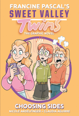 Sweet Valley Twins: Choosing Sides: (A Graphic Novel)