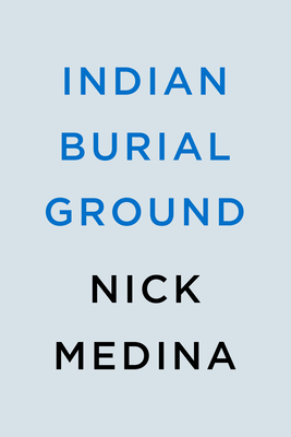 Indian Burial Ground