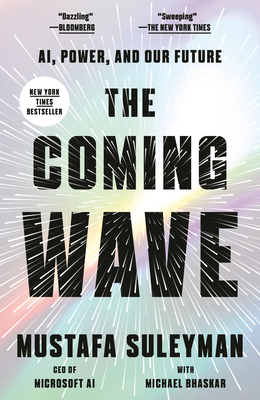 Coming Wave: AI, Power, and Our Future