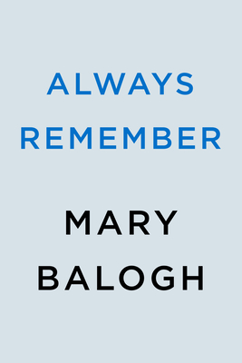 Always Remember - A Ravenswood Novel