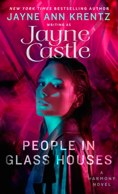 People in Glass Houses (A Harmony Novel)