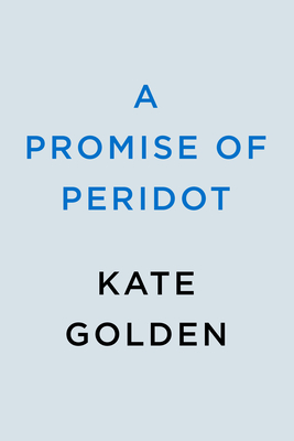 A Promise of Peridot (The Sacred Stones)