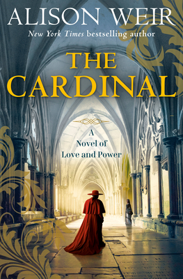 Cardinal: A Novel of Love and Power