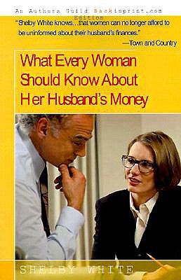 What Every Woman Should Know About Her Husband's Money
