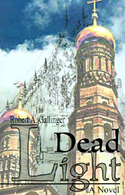 Dead Light: A Novel