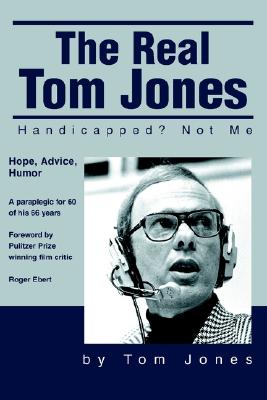 The Real Tom Jones: Handicapped Not Me