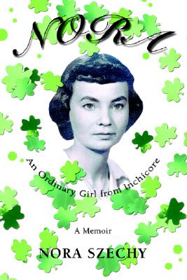 NORA: An Ordinary Girl from Inchicore