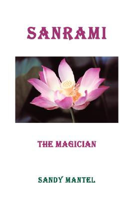 SANRAMI: The Magician