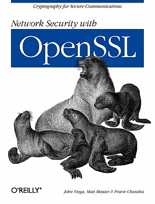Network Security with OpenSSL: Cryptography for Secure Communications