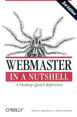Webmaster in a Nutshell, Third Edition