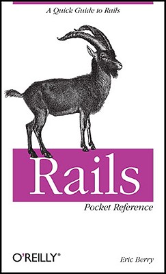 Image for Rails Pocket Reference: A Quick Guide to Rails (Pocket Reference (O'Reilly))