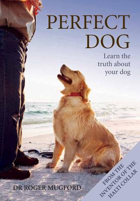 The Perfect Dog