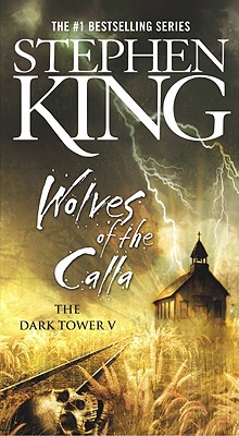 Wolves of the Calla (Bound for Schools & Libraries)