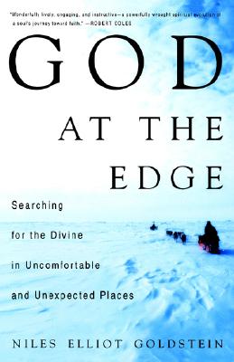 God at the Edge: Searching for the Divine in Uncomfortable and Unexpected Places
