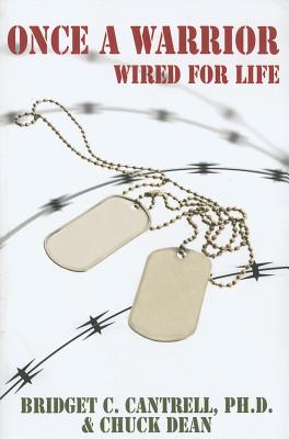 Image for Once a Warrior: Wired For Life