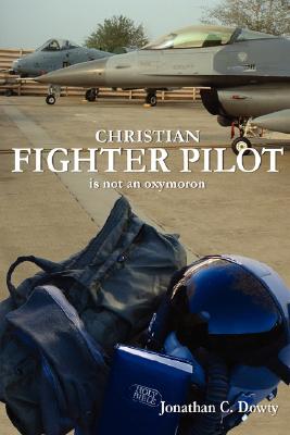 Christian Fighter Pilot Is Not an Oxymoron