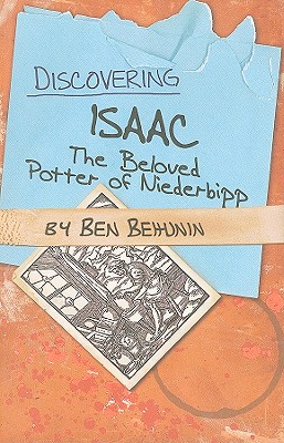 Discovering Isaac - The Beloved Potter of Niederbipp